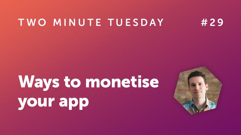 Monetise mobile app