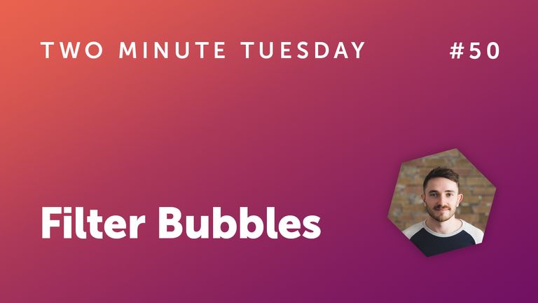 Filter Bubbles